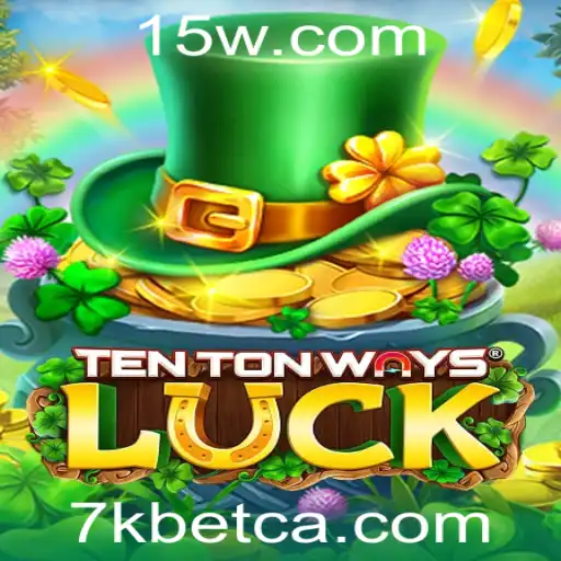 Descubra o Fascinante Mundo de 'TenTonWaysLuck' no Inovador 7kbet